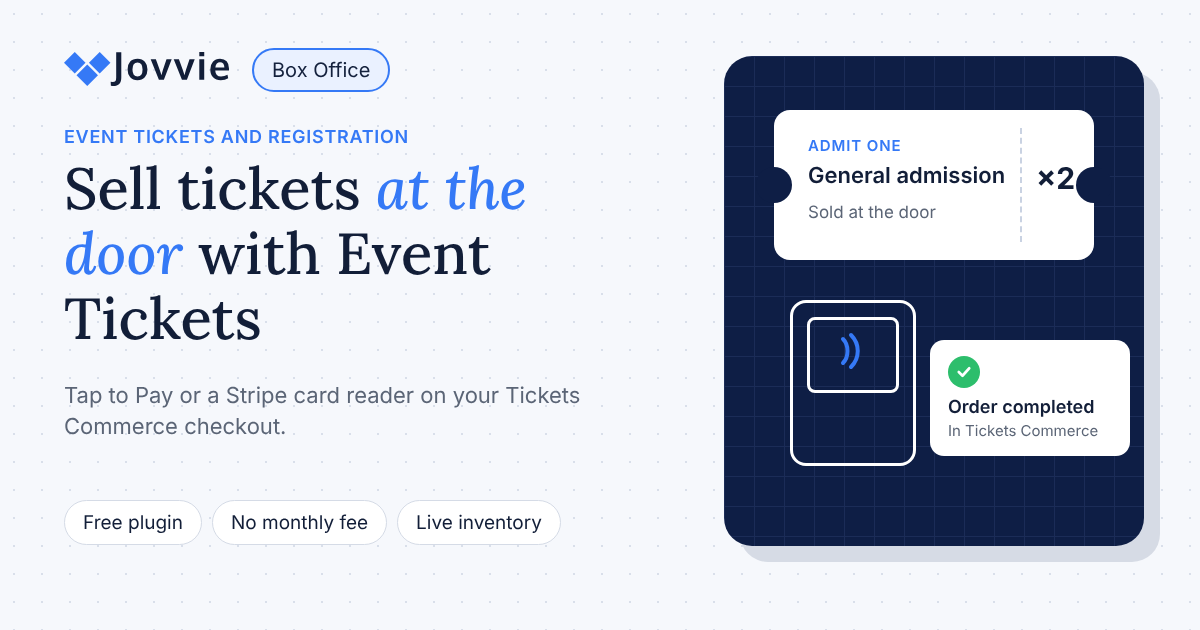 Sell tickets at the door with Event Tickets: a ticket, a card reader and an order completed in Tickets Commerce
